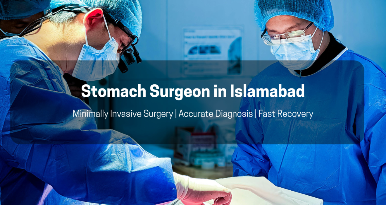 Stomach Surgeon in Islamabad