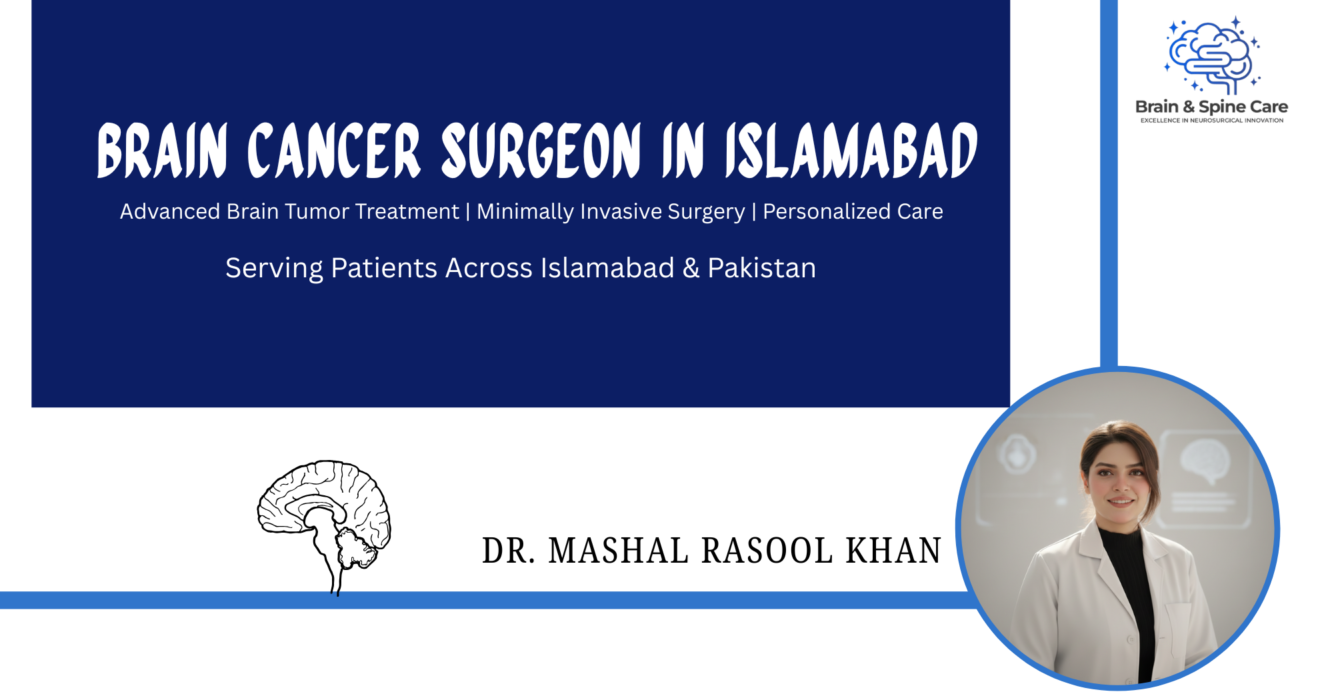 Top Brain Cancer Surgeon in Islamabad